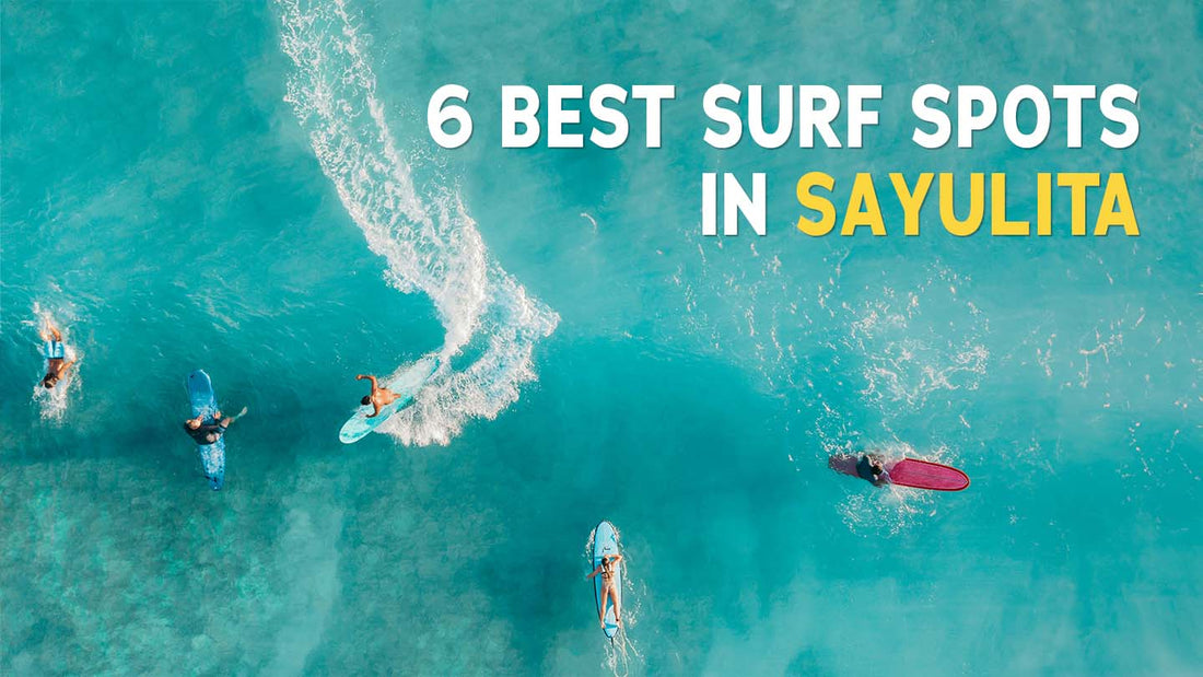 6 Best Surf Spots in Sayulita