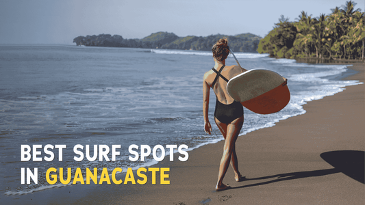 5 Best Surf Spots in Guanacaste Costa Rica