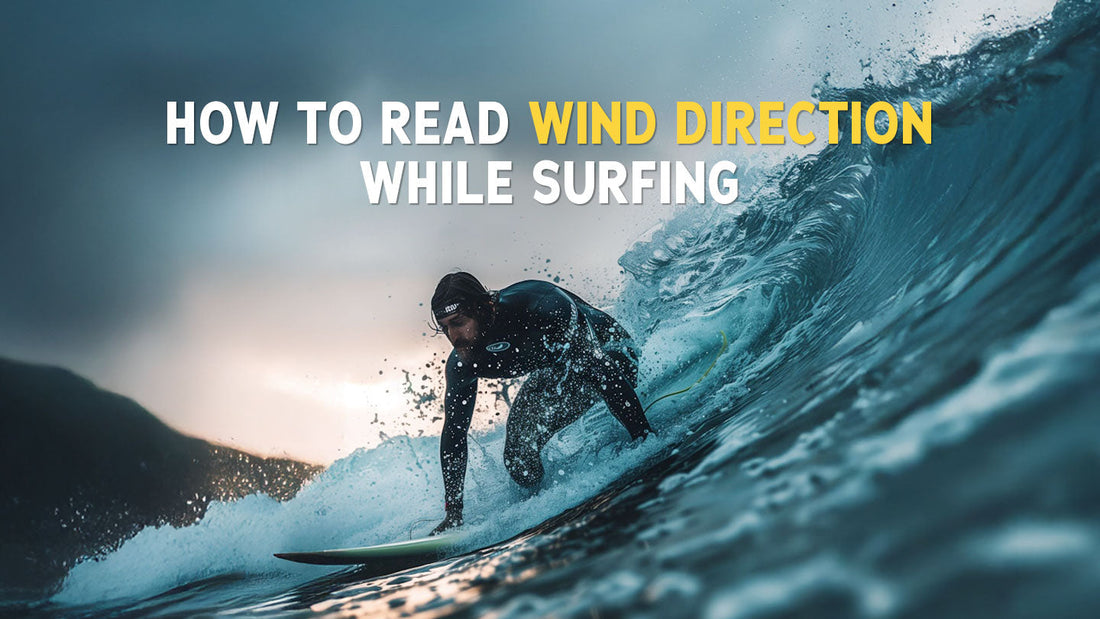 How To Read Wind Direction While Surfing